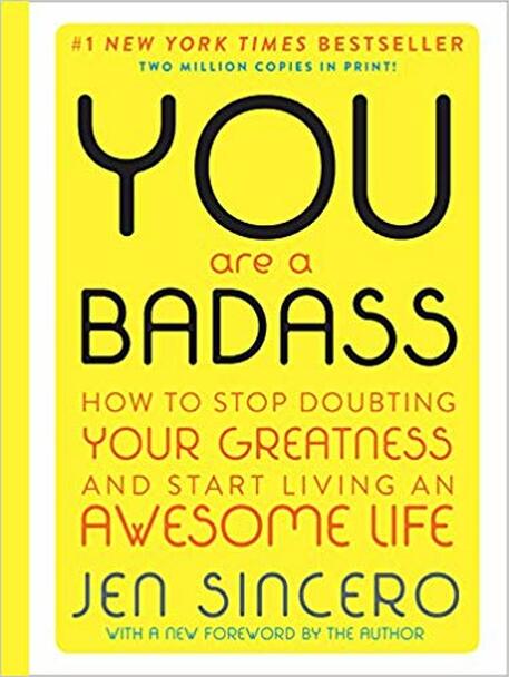 You are A Badass